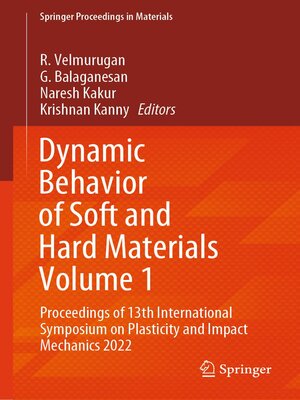 cover image of Dynamic Behavior of Soft and Hard Materials Volume 1